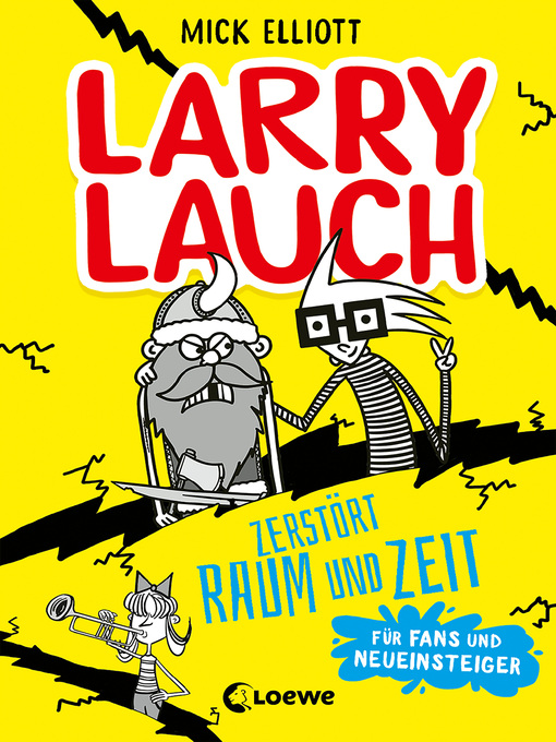 Titeldetails für Larry Lauch zerstört Raum und Zeit nach Mick Elliott - Verfügbar